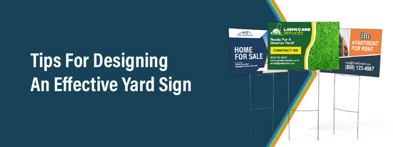 Yard Sign Design Tips